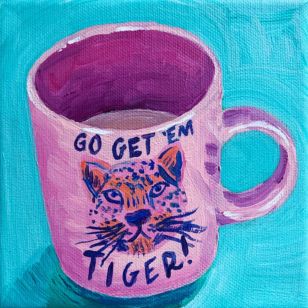 Go Get Em Tiger art print by Key and Sea for $57.95 CAD