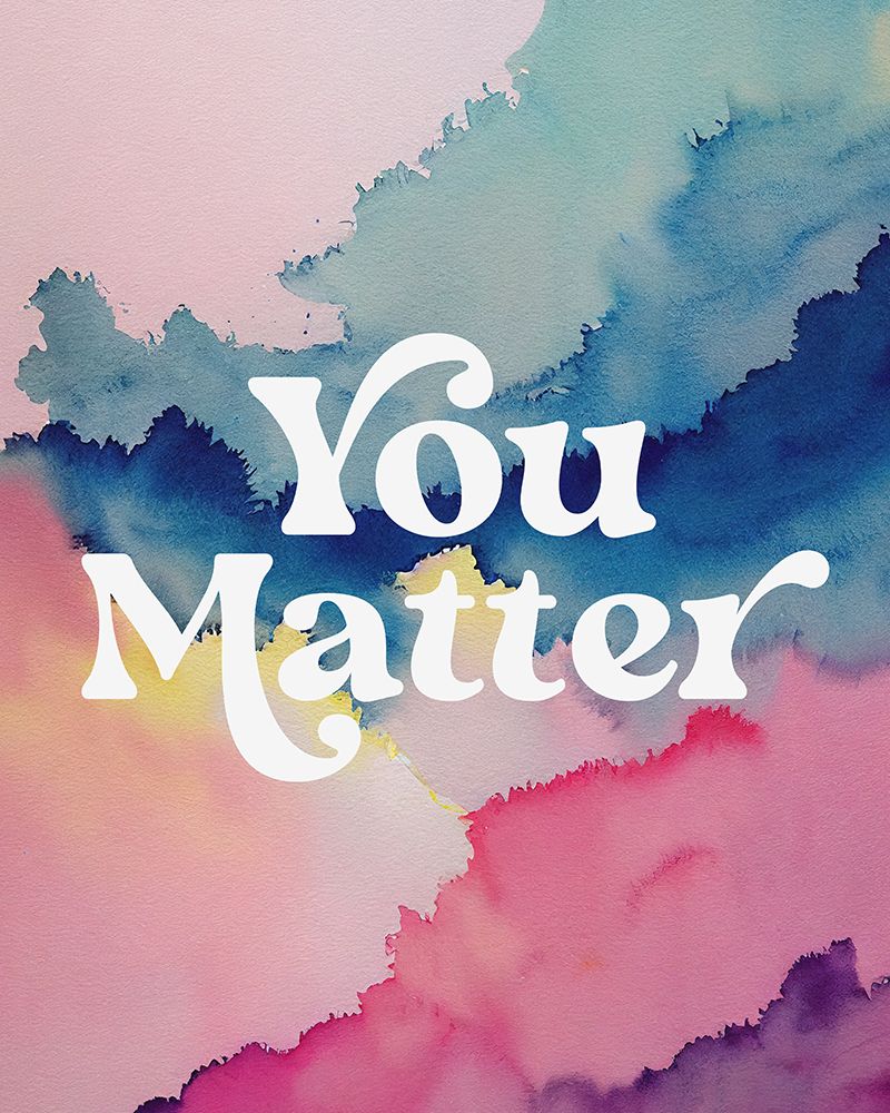 You Matter art print by Beth Cai for $57.95 CAD