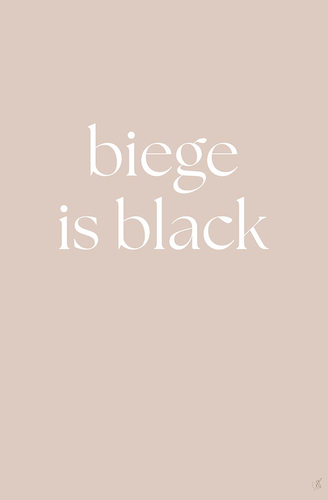 Biege Is Black art print by Anne-Marie Volfova for $57.95 CAD