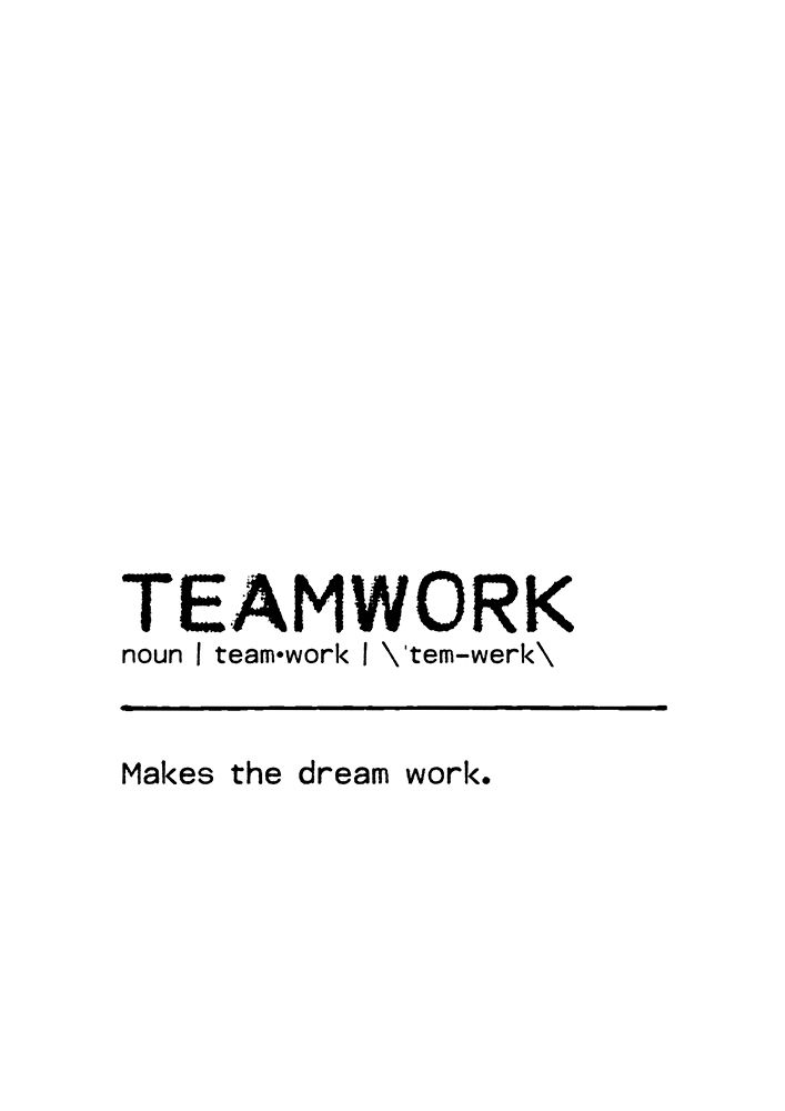 Quote Teamwork art print by Orara Studio for $57.95 CAD