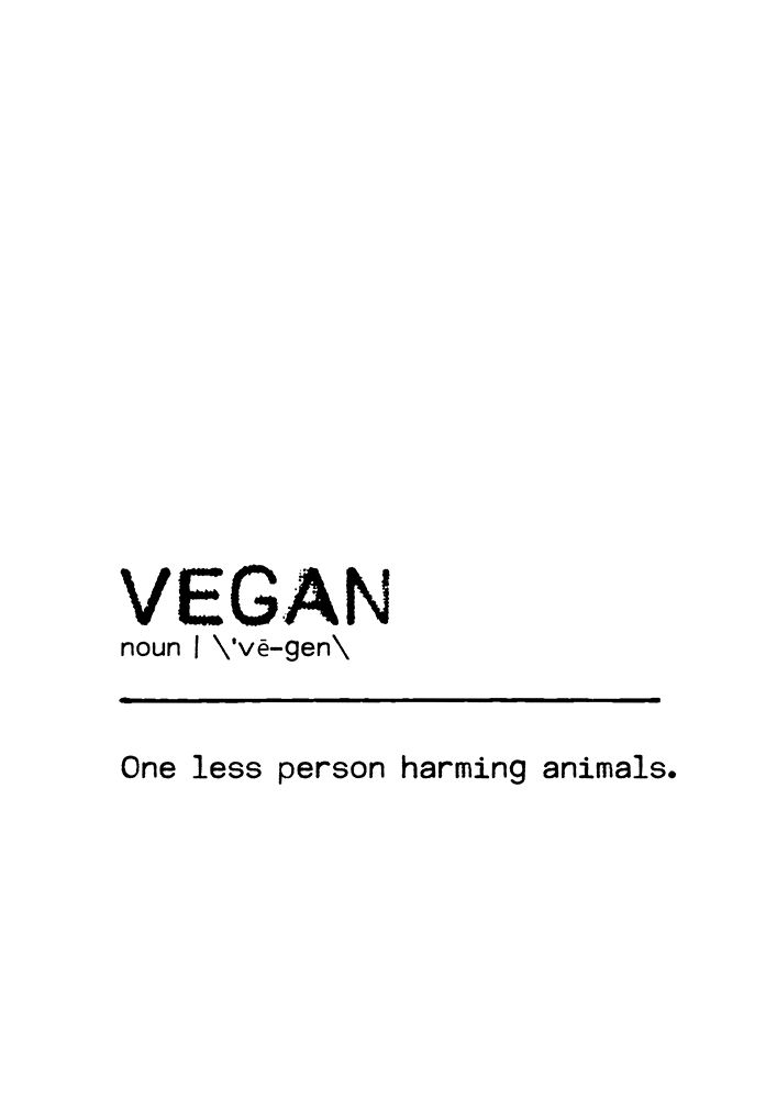 Quote Vegan Animals art print by Orara Studio for $57.95 CAD