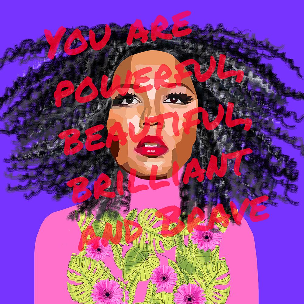 You are Powerful, Beautiful, Brilliant and Brave art print by Lynnda Rakos for $57.95 CAD
