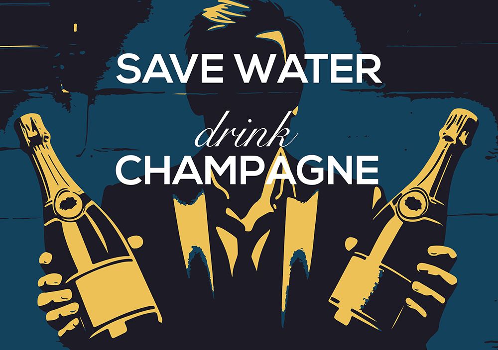 Save water - Drink champagne art print by Andreas Magnusson for $57.95 CAD