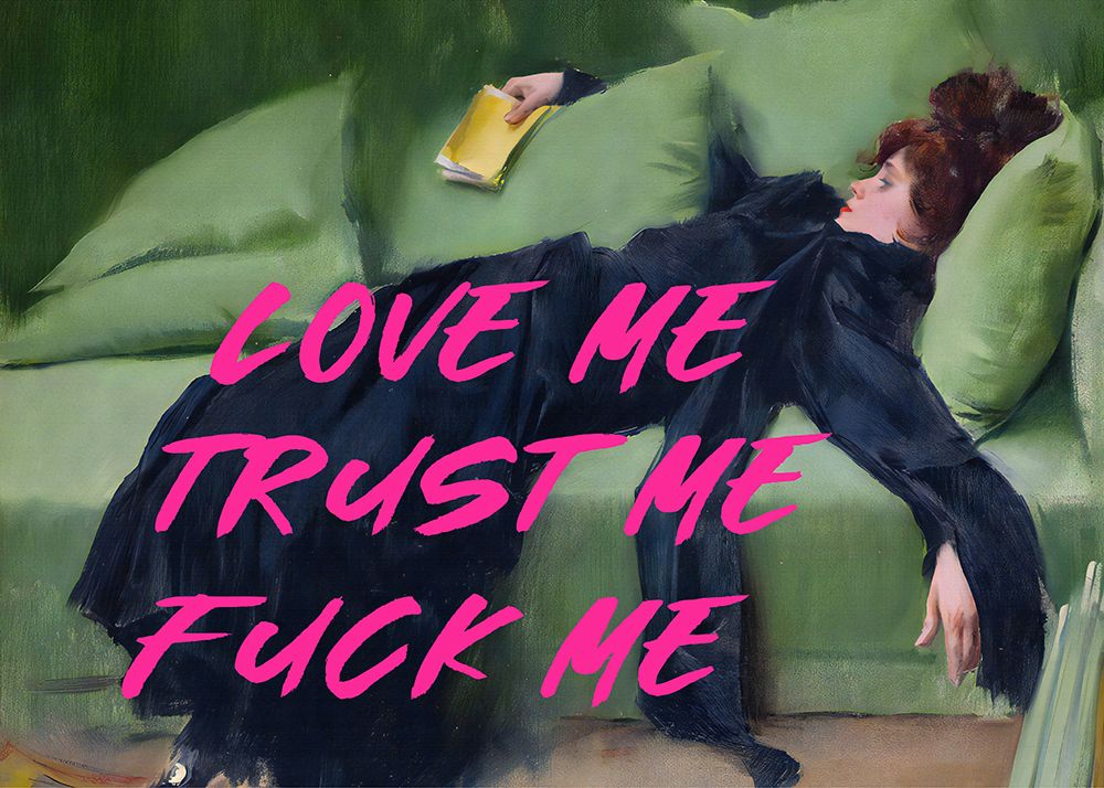 Love Me Trust Me Fuck Me  Pink Version art print by The Art Concept for $57.95 CAD