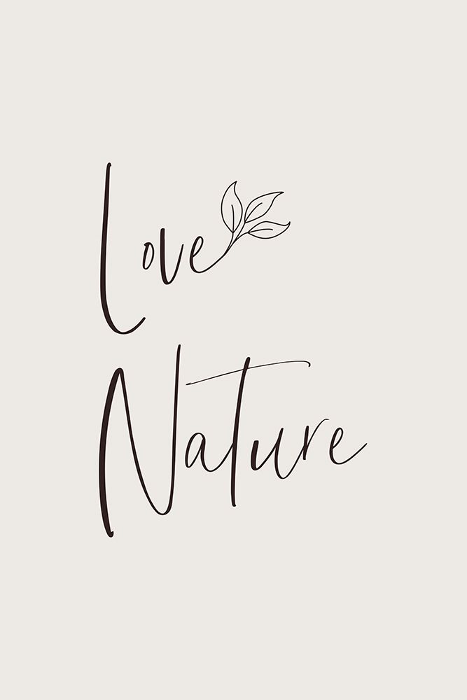 Love nature - minimalist art print by Melanie Viola for $57.95 CAD