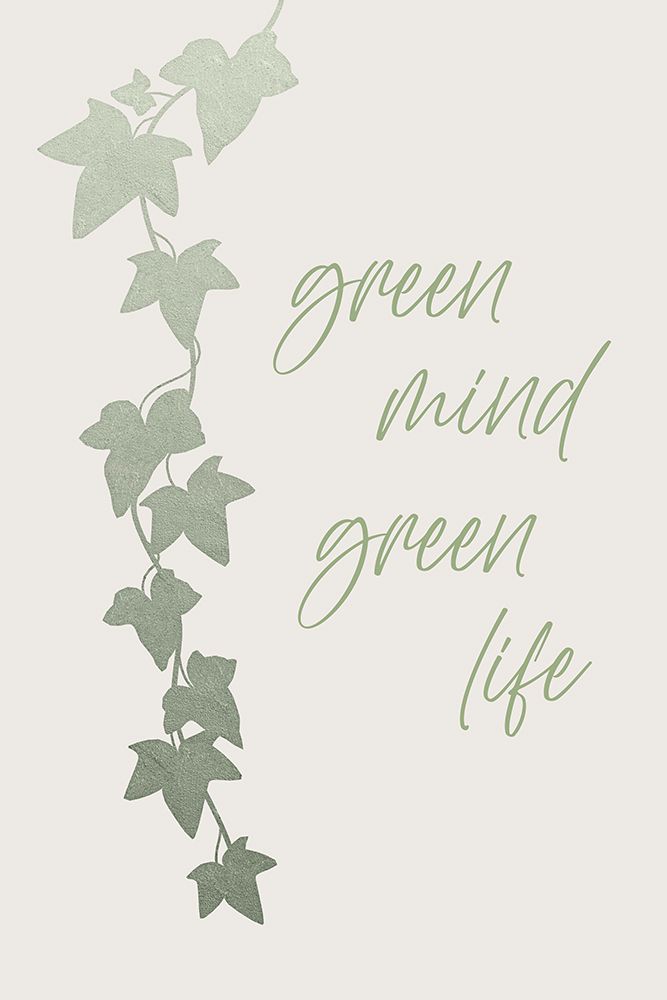 Green mind - Green life art print by Melanie Viola for $57.95 CAD