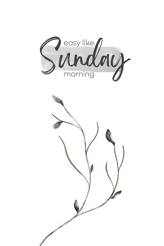 Easy like Sunday morning art print by Melanie Viola for $57.95 CAD