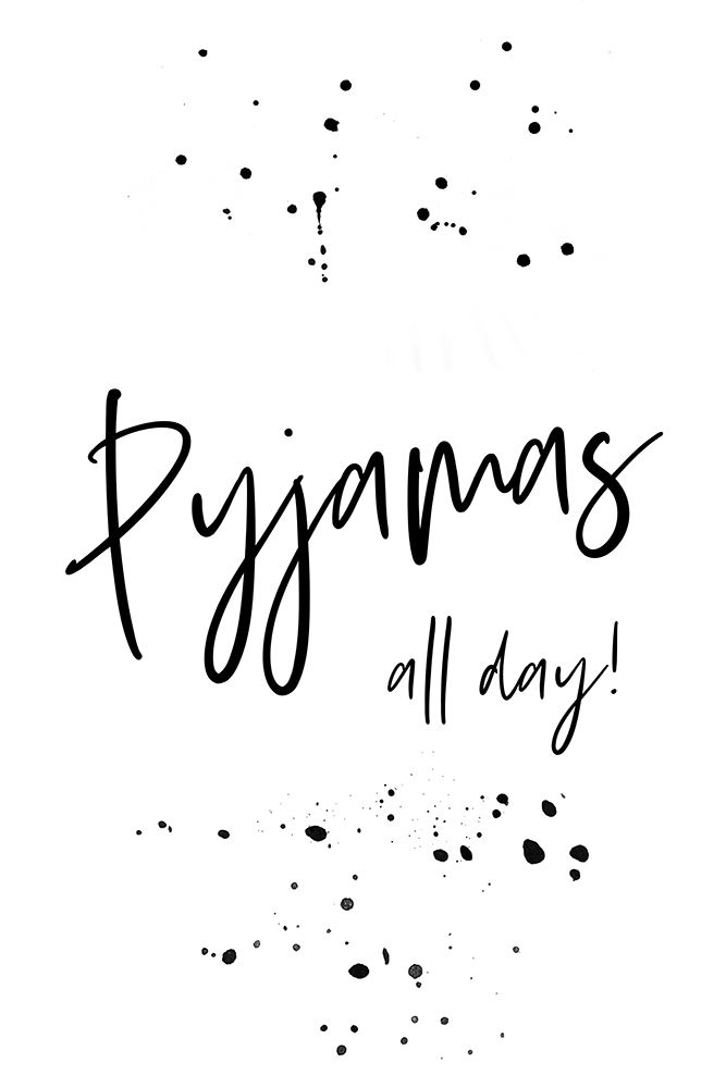 PYJAMAS ALL DAY art print by Melanie Viola for $57.95 CAD