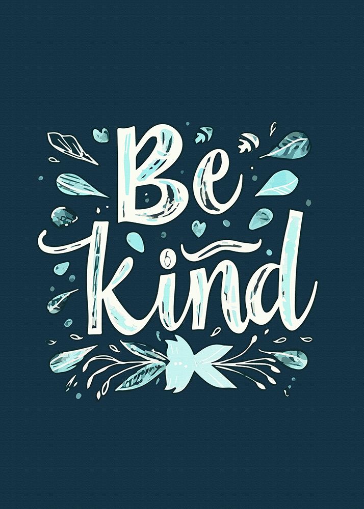 Be Kind art print by Andreas Magnusson for $57.95 CAD