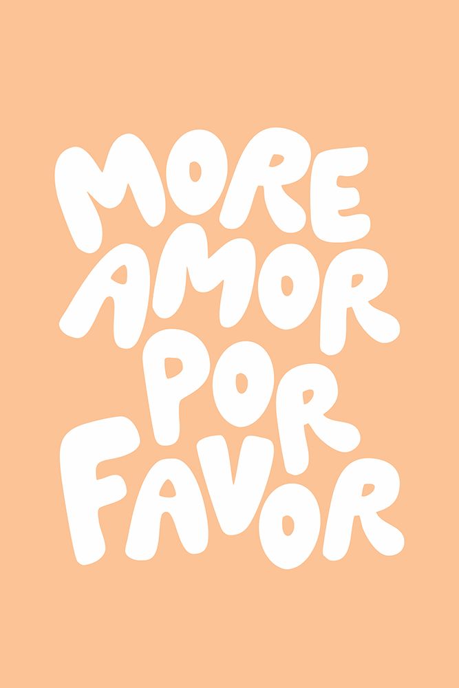 More Amor Por Favor Pantone Peach Fuzz Pictufy Collection art print by Brett Wilson for $57.95 CAD