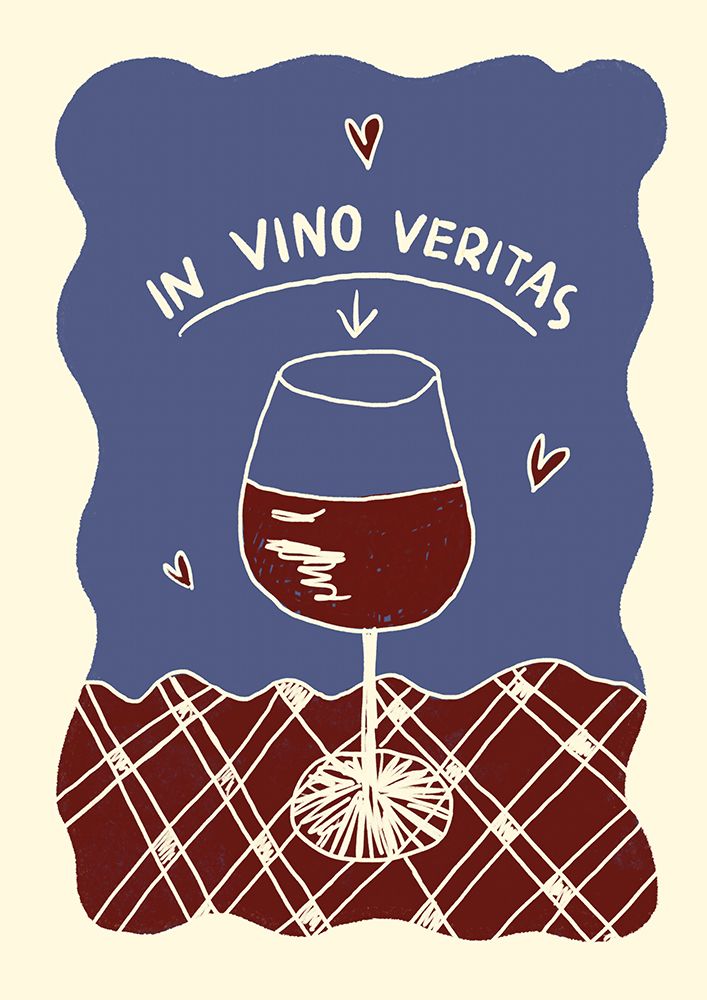 Invinoveritas Up art print by Dolci Studio for $57.95 CAD