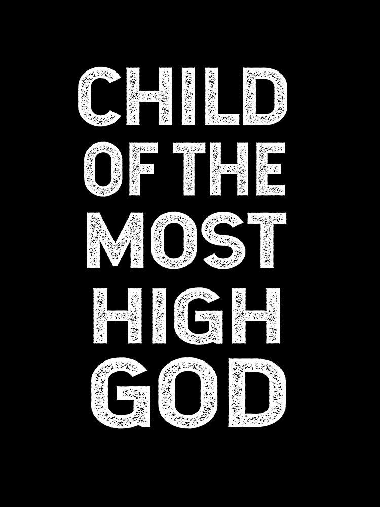 Child of the Most High God art print by Happie Eagle for $57.95 CAD