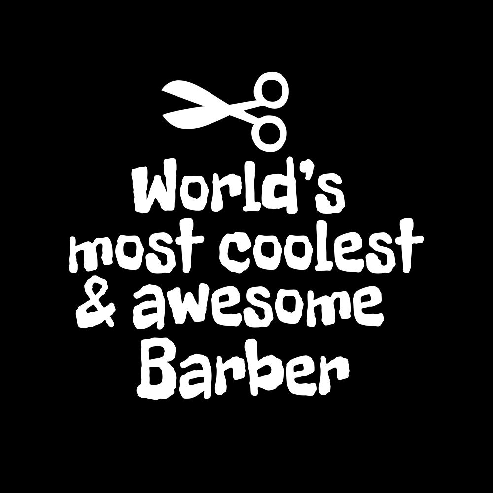 WorldAnd#039;s most coolest and awesome barber art print by Happie Eagle for $57.95 CAD