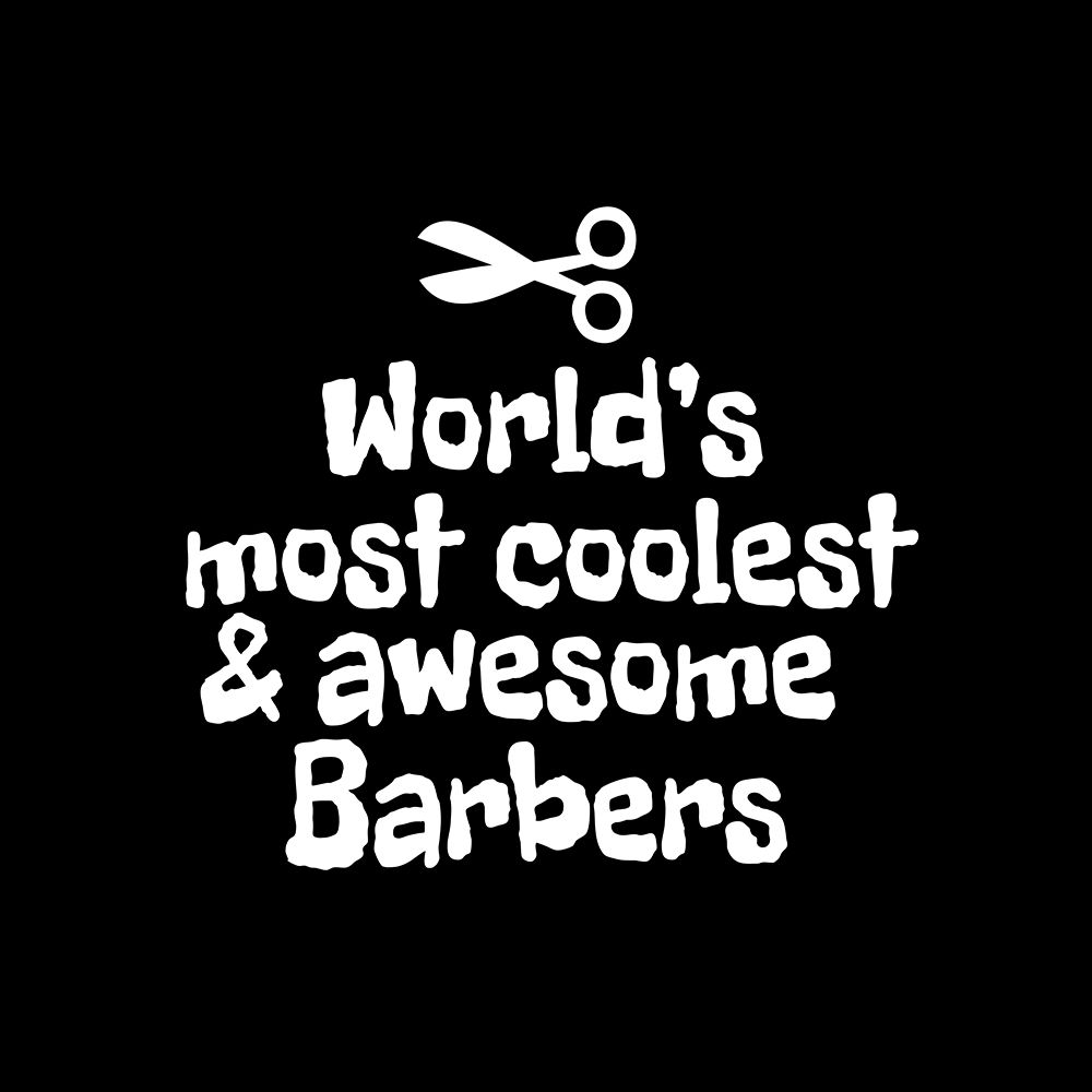 WorldAnd#039;s most coolest and awesome barbers art print by Happie Eagle for $57.95 CAD