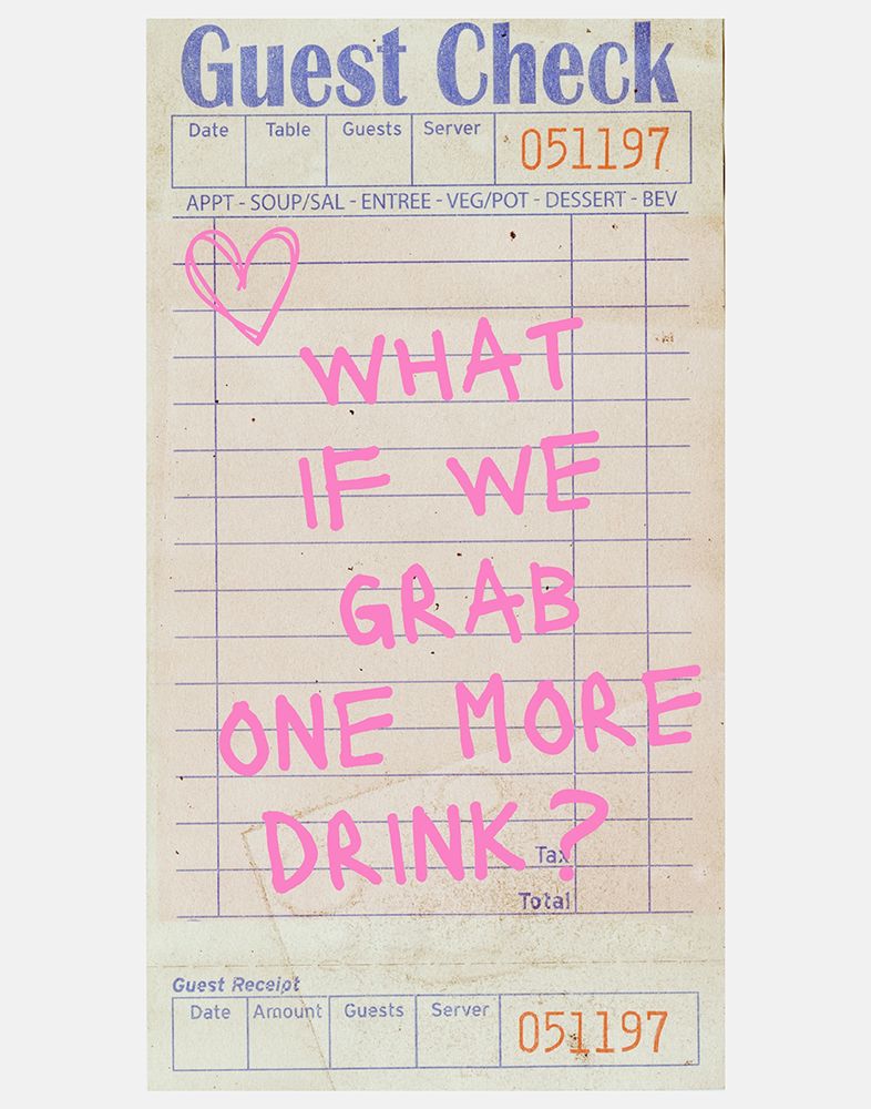 One More Drink - Pink art print by Jolly and Dash for $57.95 CAD