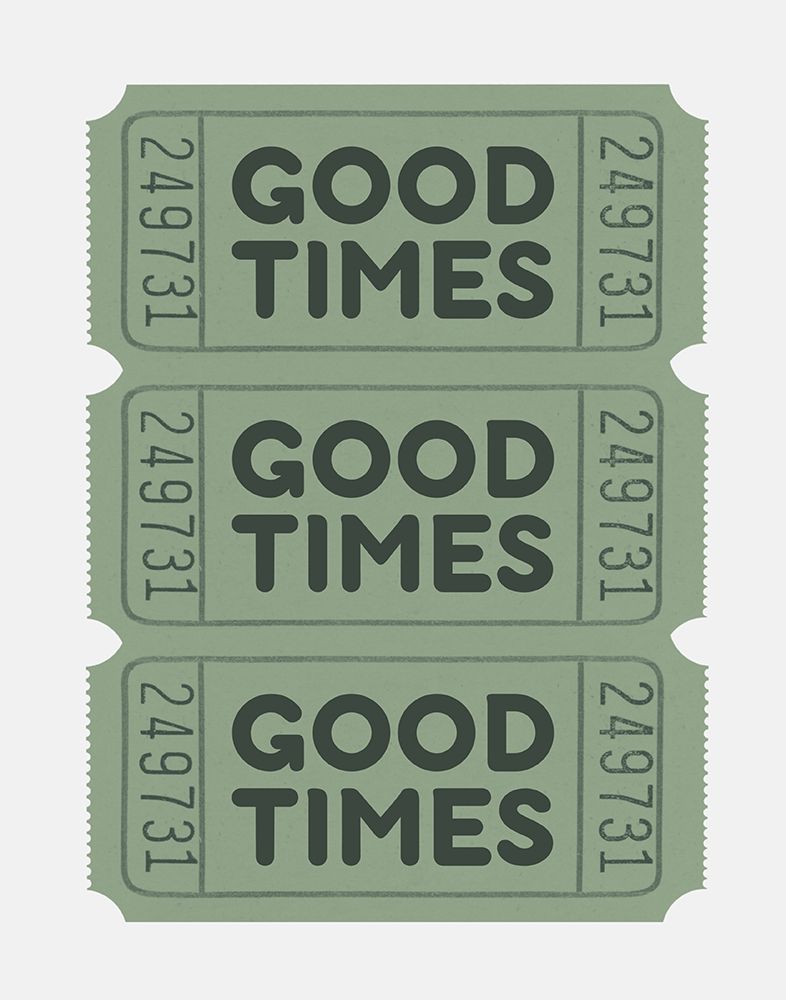 Sage Green Good Times Tickets art print by Jolly and Dash for $57.95 CAD