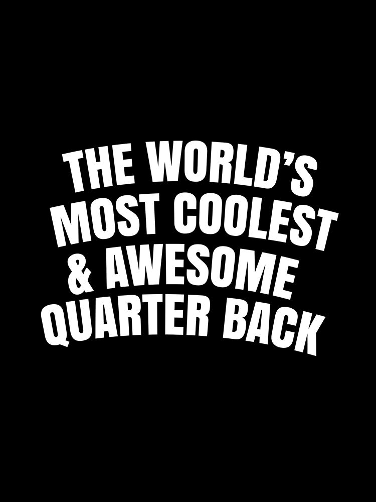 WorldAnd#039;s most coolest and awesome quarter back art print by Happie Eagle for $57.95 CAD