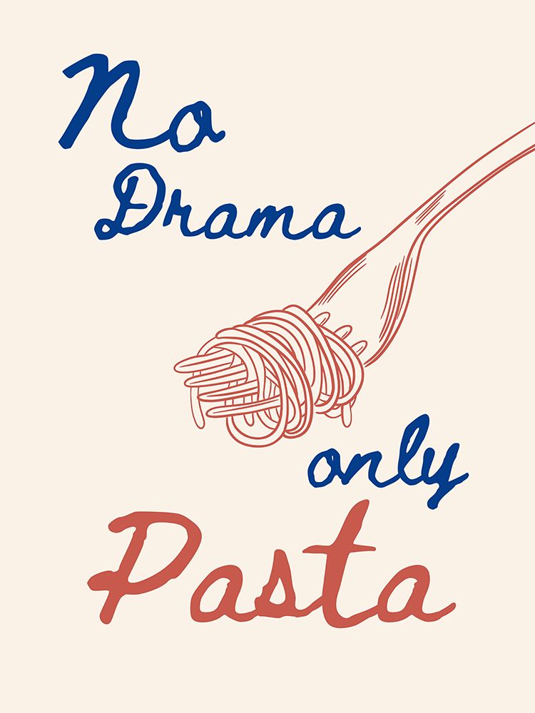 No drama only pasta art print by Ohkimiko for $57.95 CAD