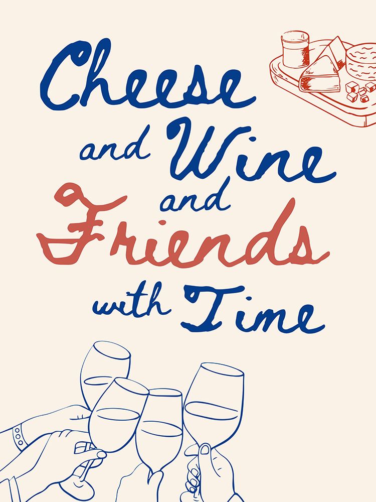 Cheese and wine... art print by Ohkimiko for $57.95 CAD