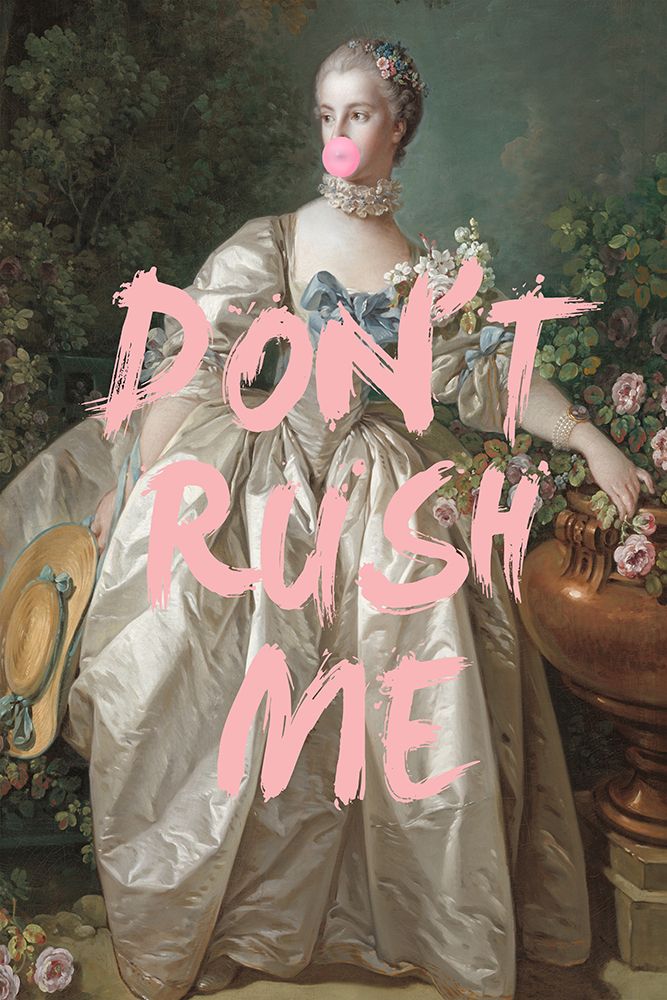 Dontrushme12 Ratio2x3 art print by Grace Digital Art for $57.95 CAD