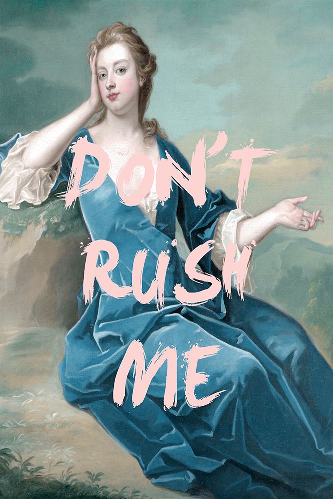 Dontrushmeteal Ratio2x3 art print by Grace Digital Art for $57.95 CAD