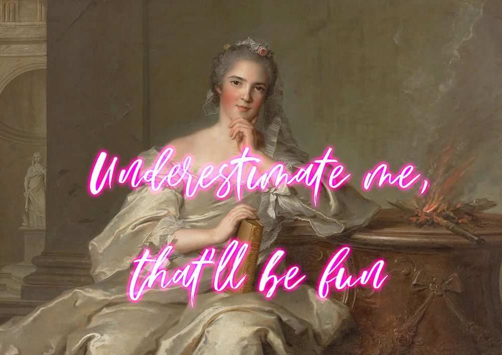 Underestimateme3 Ratioiso art print by Grace Digital Art for $57.95 CAD