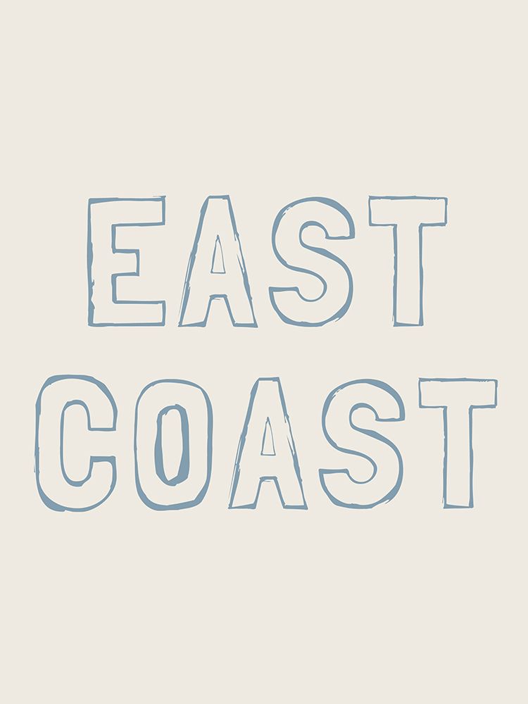 East Coast Sign Blue 5 art print by Jolly and Dash for $57.95 CAD