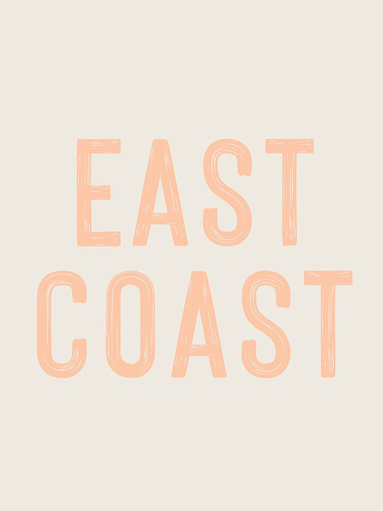 East Coast Sign Peach Fuzz 1 art print by Jolly and Dash for $57.95 CAD