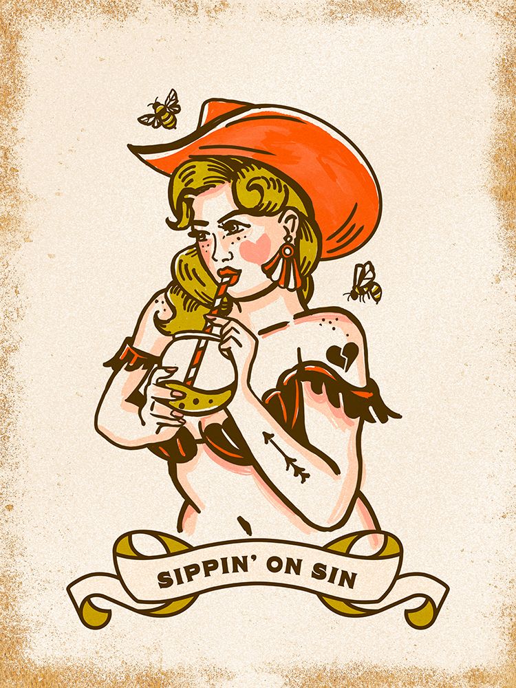 Sippin On Sin Cute a Sassy Cowgirl Art art print by The Whiskey Ginger for $57.95 CAD