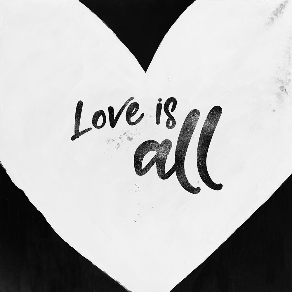 LOVE IS ALL art print by Atelier B Art Studio for $57.95 CAD