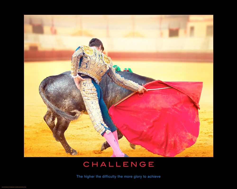Challenge art print by Anonymous for $57.95 CAD