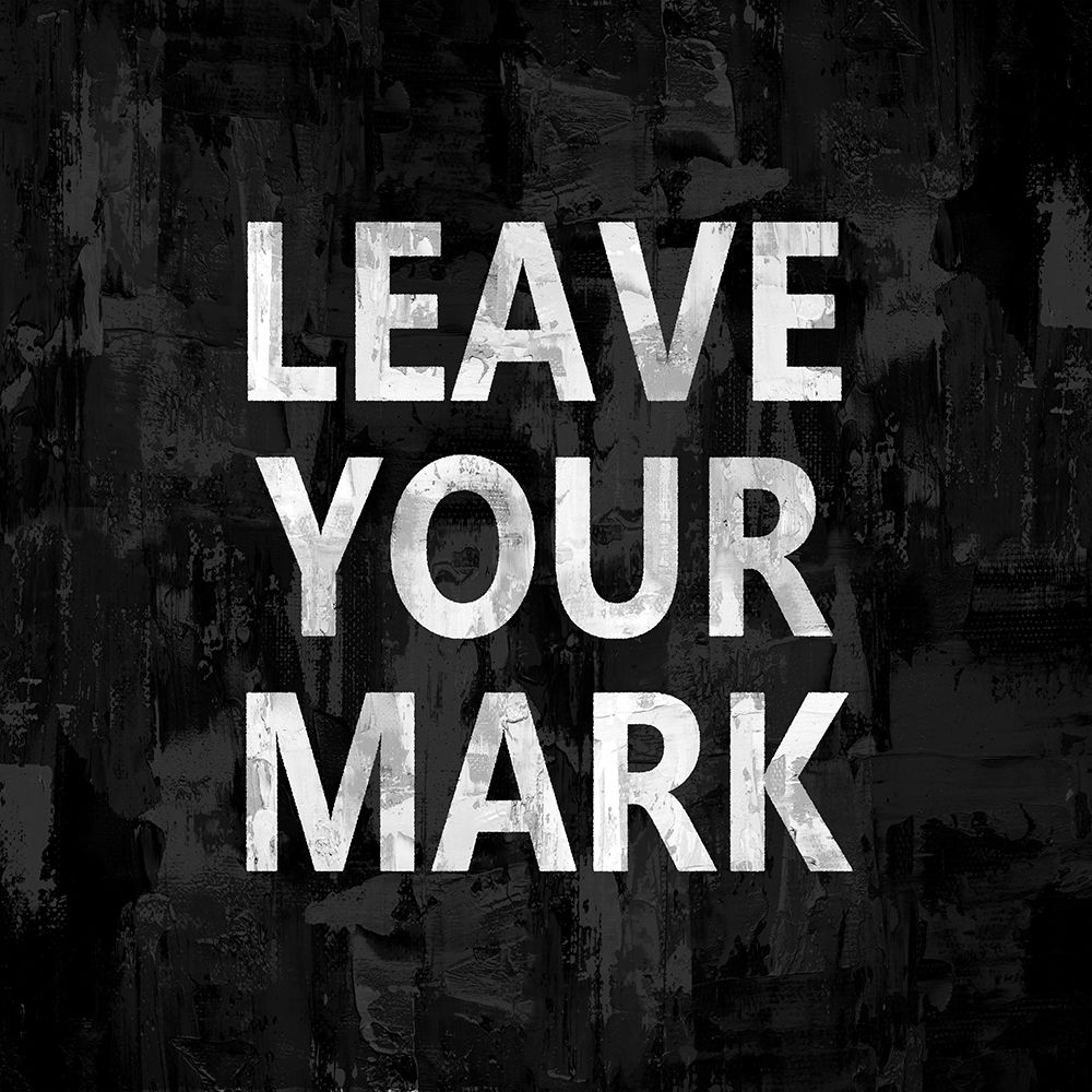 Leave Your Mark art print by Jamie MacDowell for $57.95 CAD