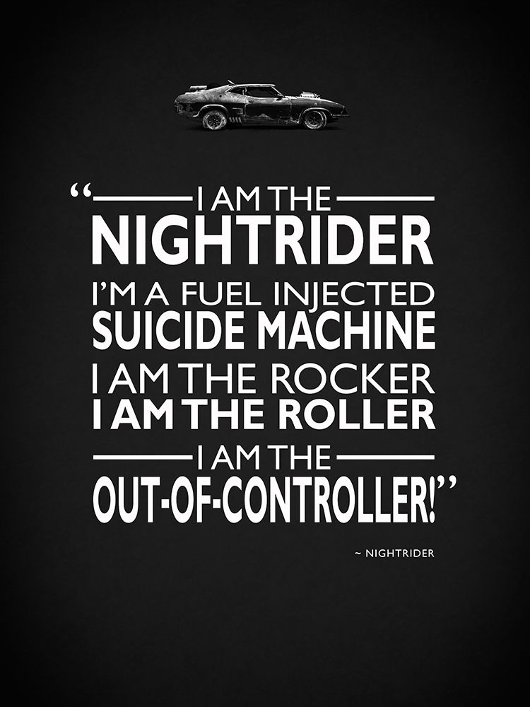 Mad Max I Am The Nightrider art print by Mark Rogan for $57.95 CAD