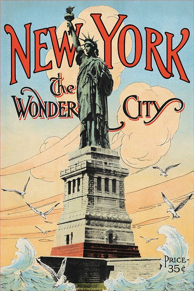 New York; The Wonder City, 1902 art print by Irving Underhill for $57.95 CAD