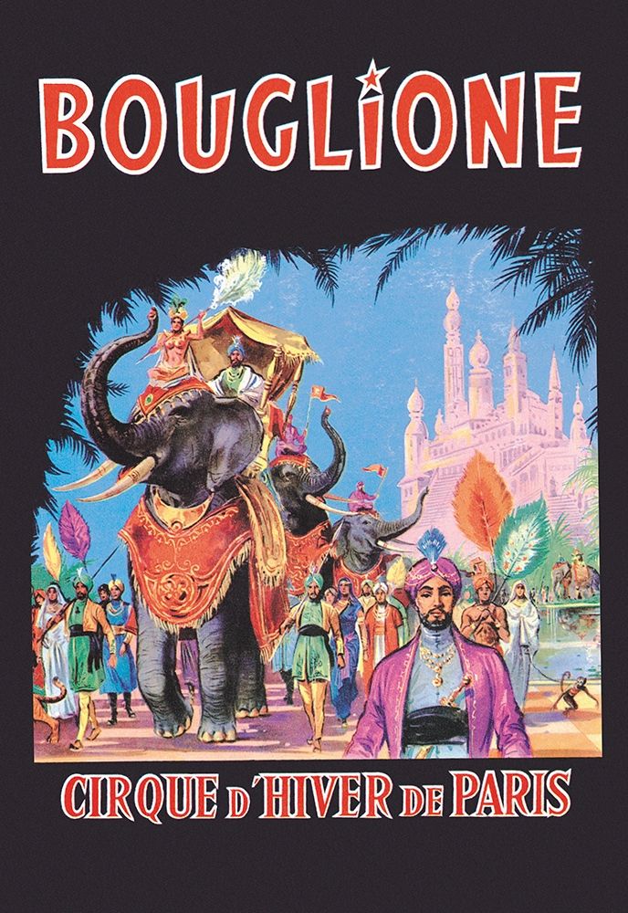 Bouglione - Cirque dHiver de Paris art print by Vintage Elephant for $57.95 CAD