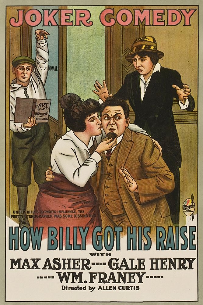 Movie Poster: How Billy Got His Raise art print by Unknown 20th Century American Illustrator for $57.95 CAD
