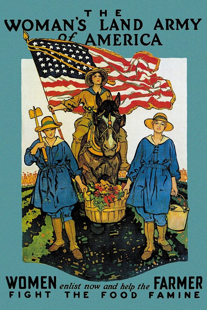 The Womans Land Army of America, 1918 art print by Herbert A. Paus for $57.95 CAD