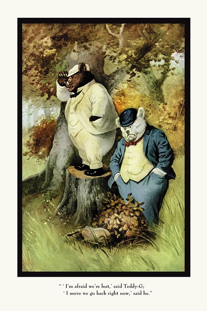 Teddy Roosevelts Bears: Teddy B and Teddy G Are Lost art print by R.K. Culver for $57.95 CAD