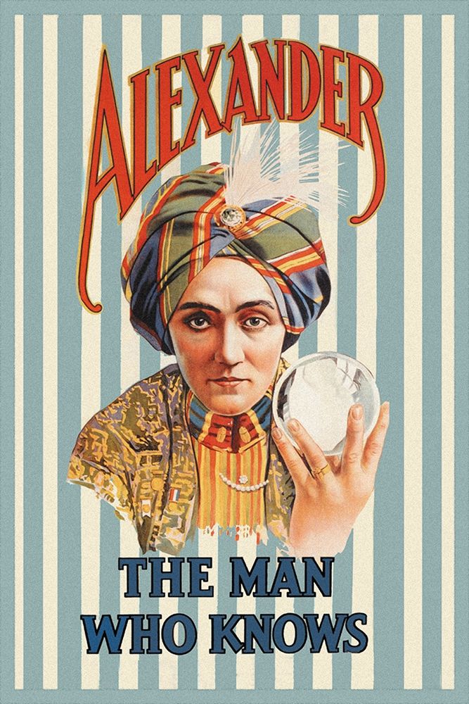Magicians: Alexander, The Man Who Knows art print by Moody Brothers for $57.95 CAD