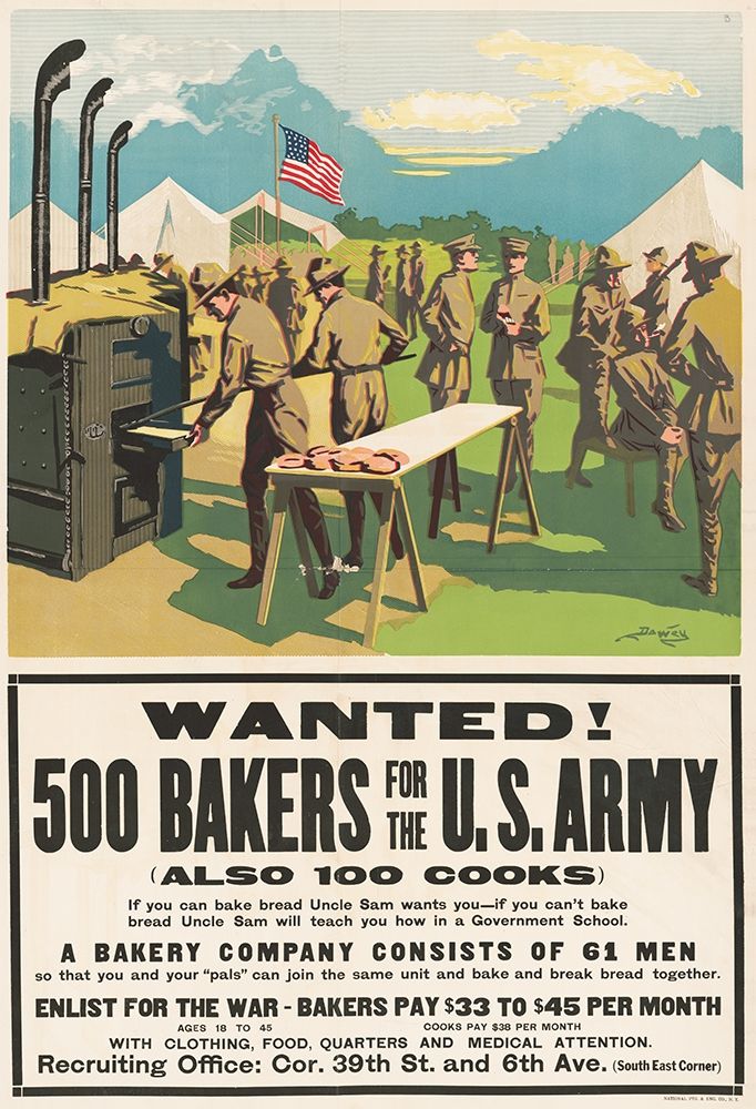 Wanted! 500 Bakers for the U.S. Army, (Also 100 Cooks), 1917 art print by Dewey for $57.95 CAD