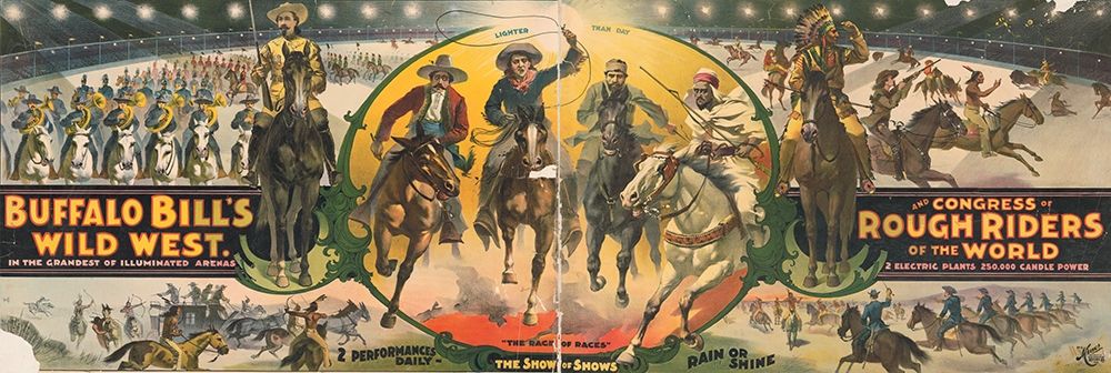The Show of Shows art print by Buffalo Bills Wild West Show Poster for $57.95 CAD