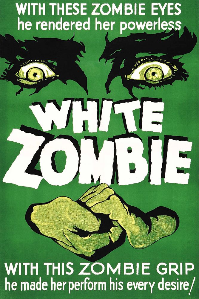 White Zombie-1932 art print by Vintage Hollywood Archive for $57.95 CAD