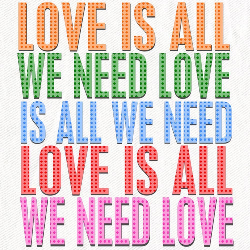 Love is All art print by Karen Smith for $57.95 CAD