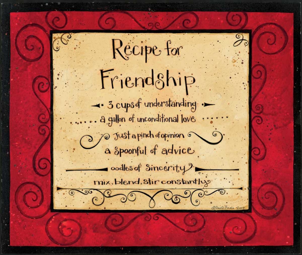 Friendship Recipe art print by Dan DiPaolo for $57.95 CAD