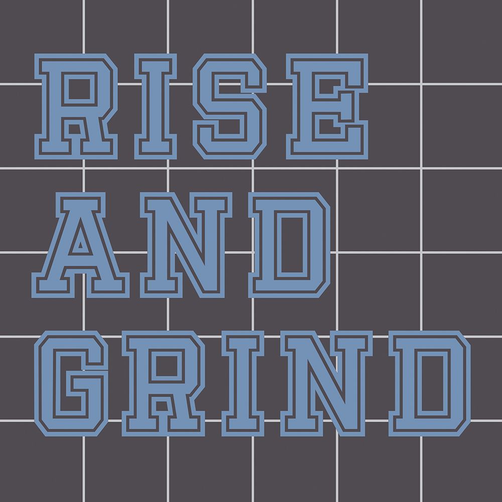 Rise And Grind art print by Diane Stimson for $57.95 CAD