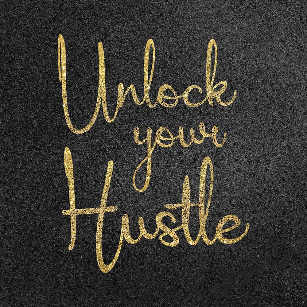 Unlock Hustle art print by Lauren Gibbons for $57.95 CAD