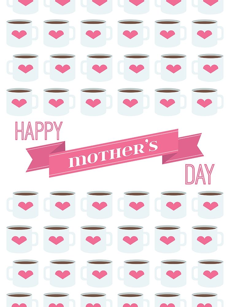 Happy Mothers Coffee art print by Jace Grey for $57.95 CAD
