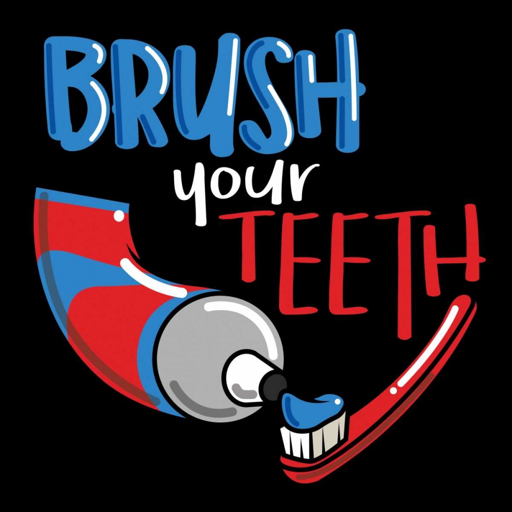 Brush Your Teeth art print by Jace Grey for $57.95 CAD