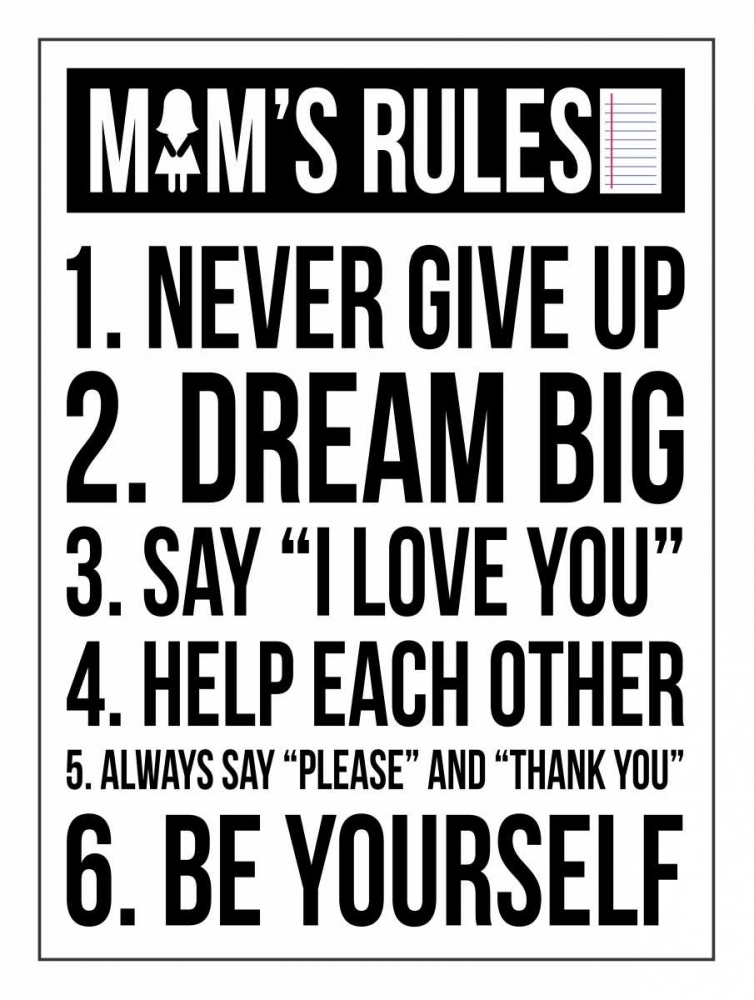 Mom Rules art print by Jace Grey for $57.95 CAD