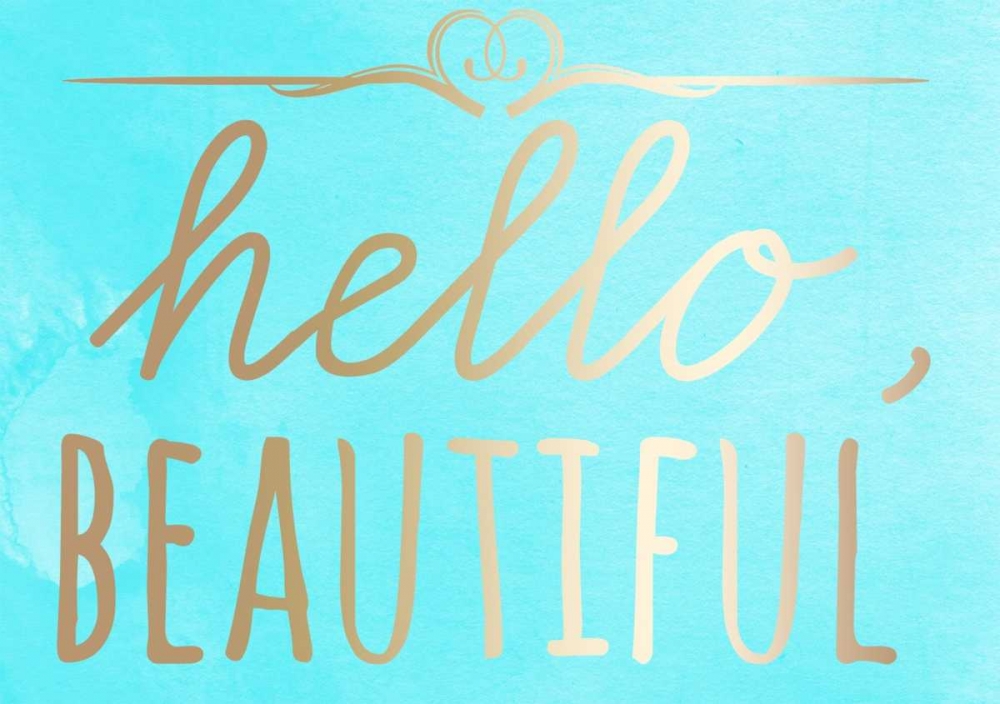 Hello Beautiful art print by Jelena Matic for $57.95 CAD